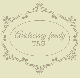 KultuSarnie | recenzje : Aristocracy family TAG