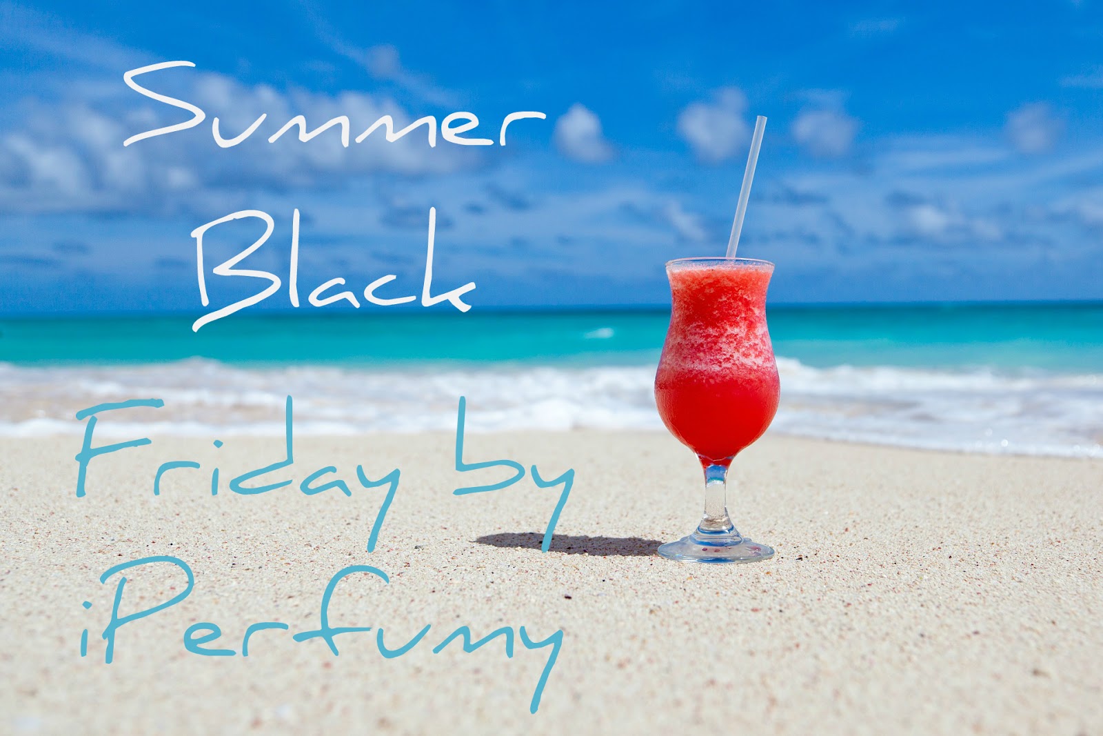 SUMMER BLACK FRIDAY 20% zniżki na różne marki iPerfumy 9.07-15.07