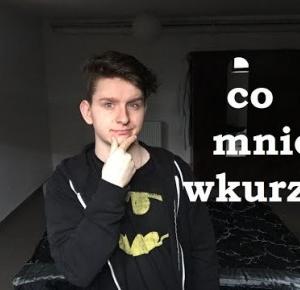 CO MNIE WKURZA