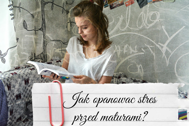 Lolqi Enjoy: Jak opanować stres przed maturami? 