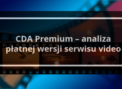 CDA Premium - test i analiza pakietu premium