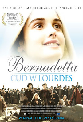 Recenzja filmu pt.: „Bernadetta. Cud w Lourdes”. 