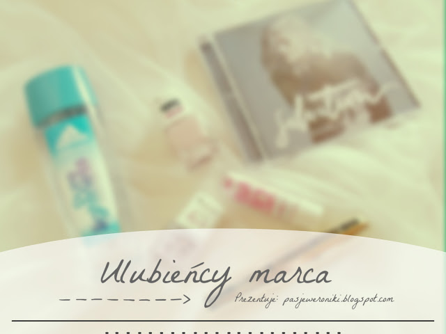 Ulubieńcy marca