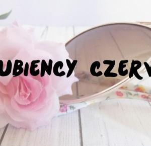 Pasje Weroniki - blog pisany z pasji: Ulubieńcy czerwca