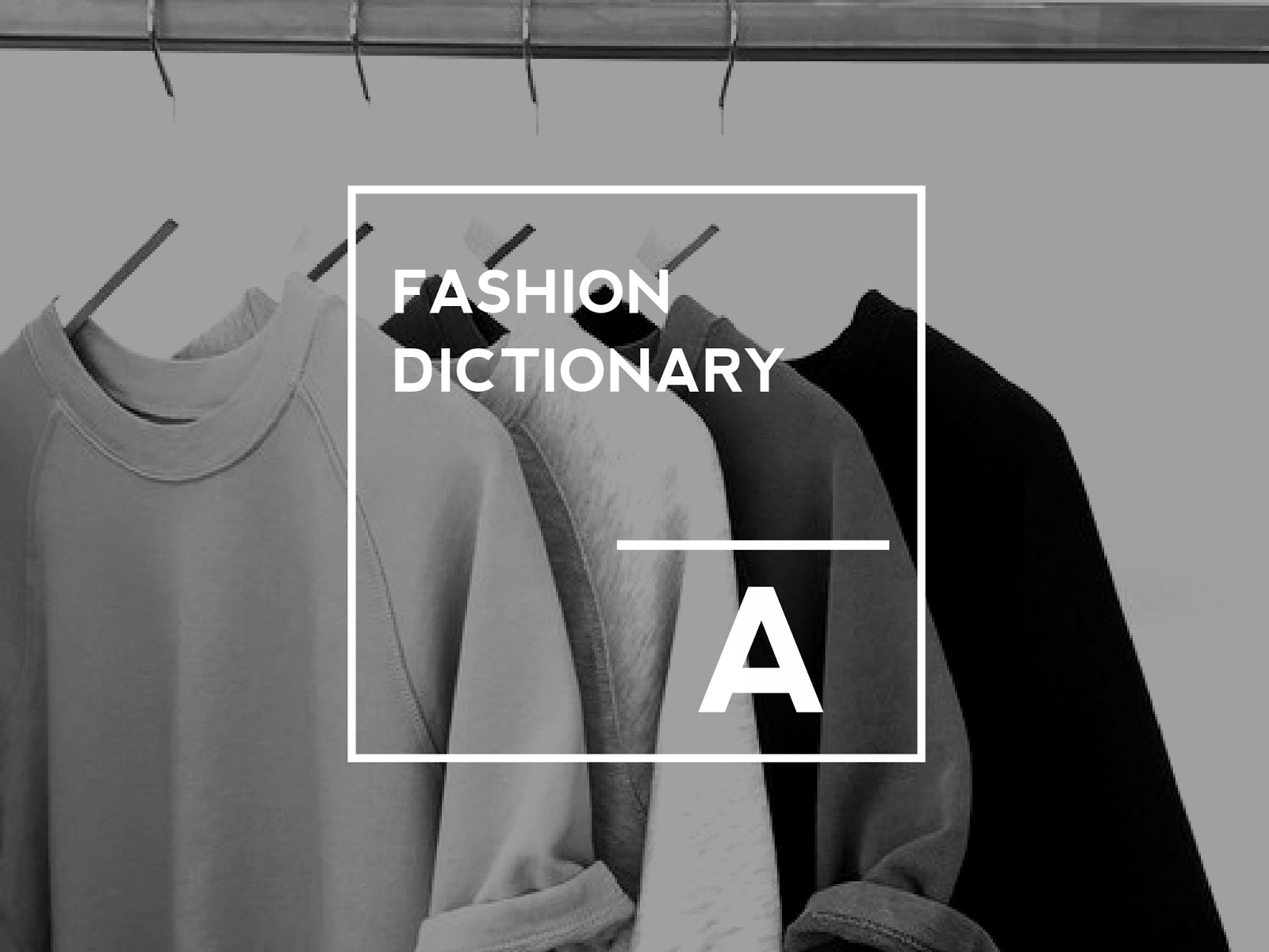 Fashion Dictionary 'A' - Independent Girl
