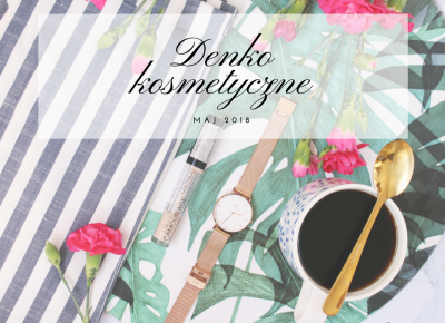 Denko maj 2018 - Porcelaindoll