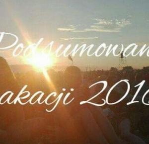 IWWONNA: Podsumowanie wakacji 2016