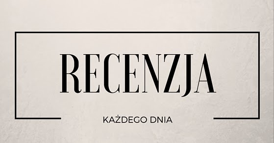 Easy blog: Każdego dnia- recenzja