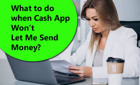 Why Cash App Won't Let Me Send Money? Find A Reason.
