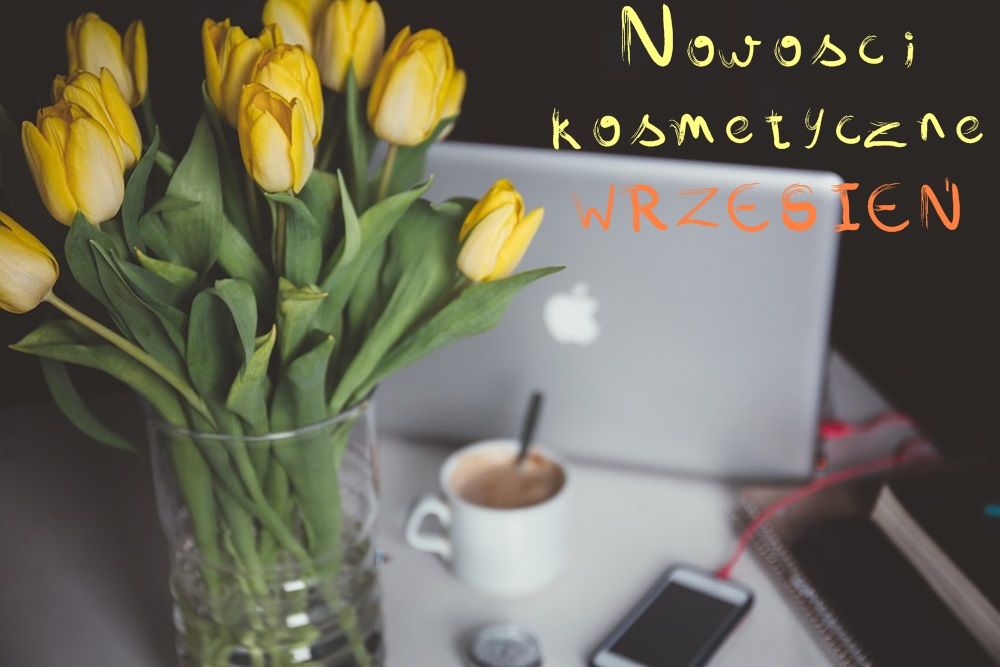 NOWOŚCI W KOSMETYCZCE | WRZESIEŃ '16 - ENESTELIA - beauty 