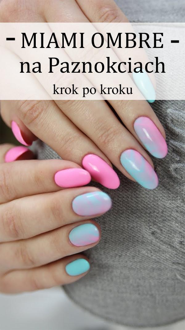 Piękne i Modne Miami Ombre krok po kroku