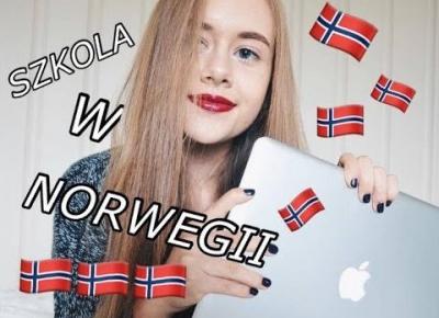 SZKOLA W NORWEGII #1 | ciekawostki