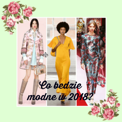 Moda 2018 - trendy na sezon wiosna/lato 