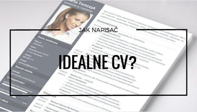 Jak napisać idealne CV