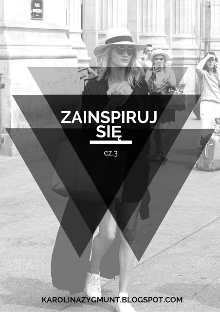 Life is my inspiration by Karolina Zygmunt : Zainspiruj się cz.3 