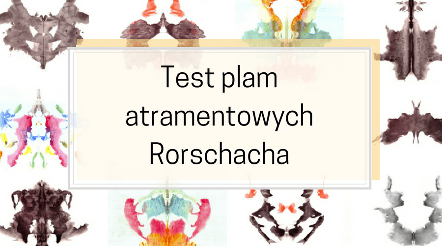 Test plam atramentowych Rorschacha