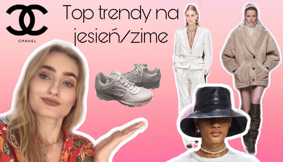 Top trendy na jesień/zima 2019/2020 | Co będzie modne?!