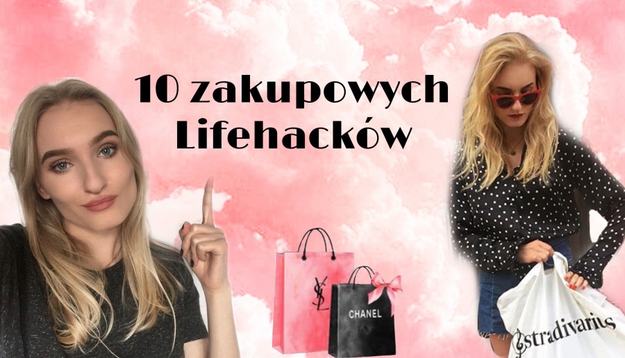 10 ZAKUPOWYCH LIFEHACKÓW! | TRIKI, KTÓRE UŁATWIĄ CI ZAKUPY