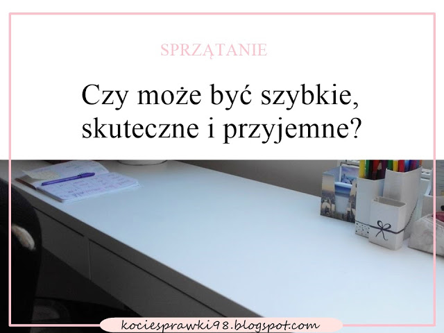 Koci punkt widzenia: Moja cotygodniowa rutyna | sprzątanie