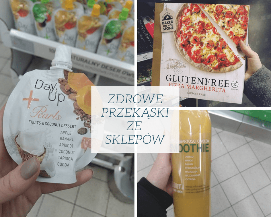 ZDROWE PRZEKĄSKI ZE SKLEPÓW - produkty z dobrym składem!