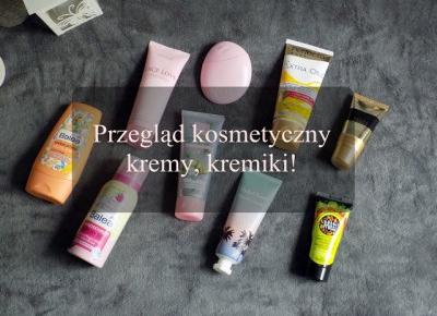 Przegląd kosmetyczny - kremy do rąk | Ksanaru