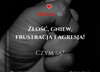 Złość, gniew, frustracja i agresja! Czym tak naprawdę są?