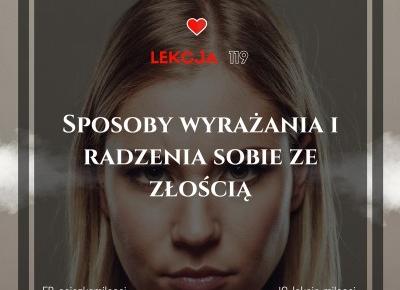 119 Lekcja Miłości: Sposoby wyrażania i radzenia sobie ze złością