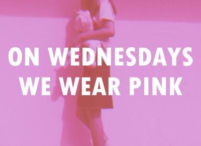 On Wednesdays we wear pink - LonelyHeartsClub