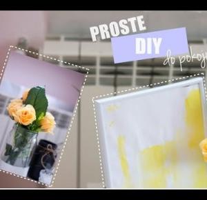 Proste DIY do pokoju!