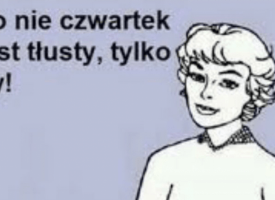 Tłusty czwartek - memy