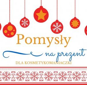 Mademoiselle Magdalene | Blog o urodzie i stylu życia : Pomysły na prezent dla kosmetykomaniaczki | Do 50 zł, luksusowe, gadżeciarskie