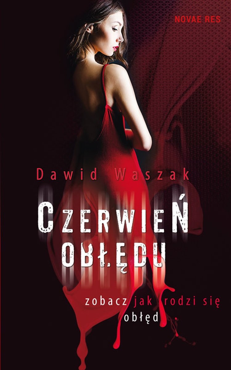 The Book Hothead: RECENZJA: „Czerwień obłędu” Dawid Waszak