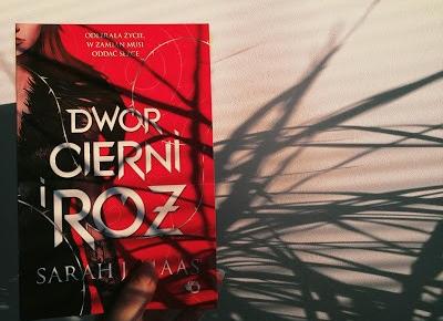 Dwór Cierni i Róż Sarah J Maas | Recenzja