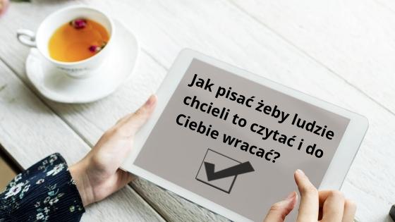 Jak pisać bloga, by mieć dużo czytelników? - Unikalne porady