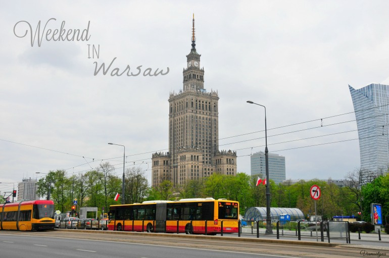 Weekend in Warsaw - Via Martyna