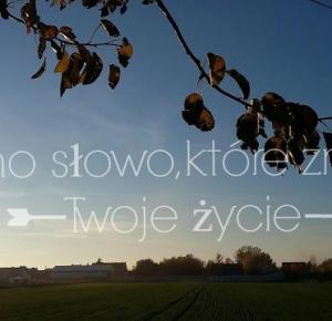 by zuza: JEDNO SŁOWO, KTÓRE ZMIENI TWOJE ŻYCIE