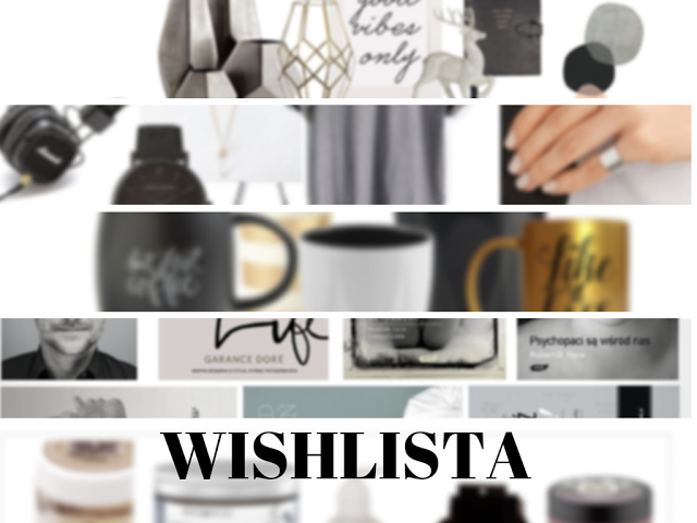 MAZGOO: WISHLISTA ! CZYLI PLANUJE ŚWIĄTECZNE I NOWOROCZNE ZAKUPY !