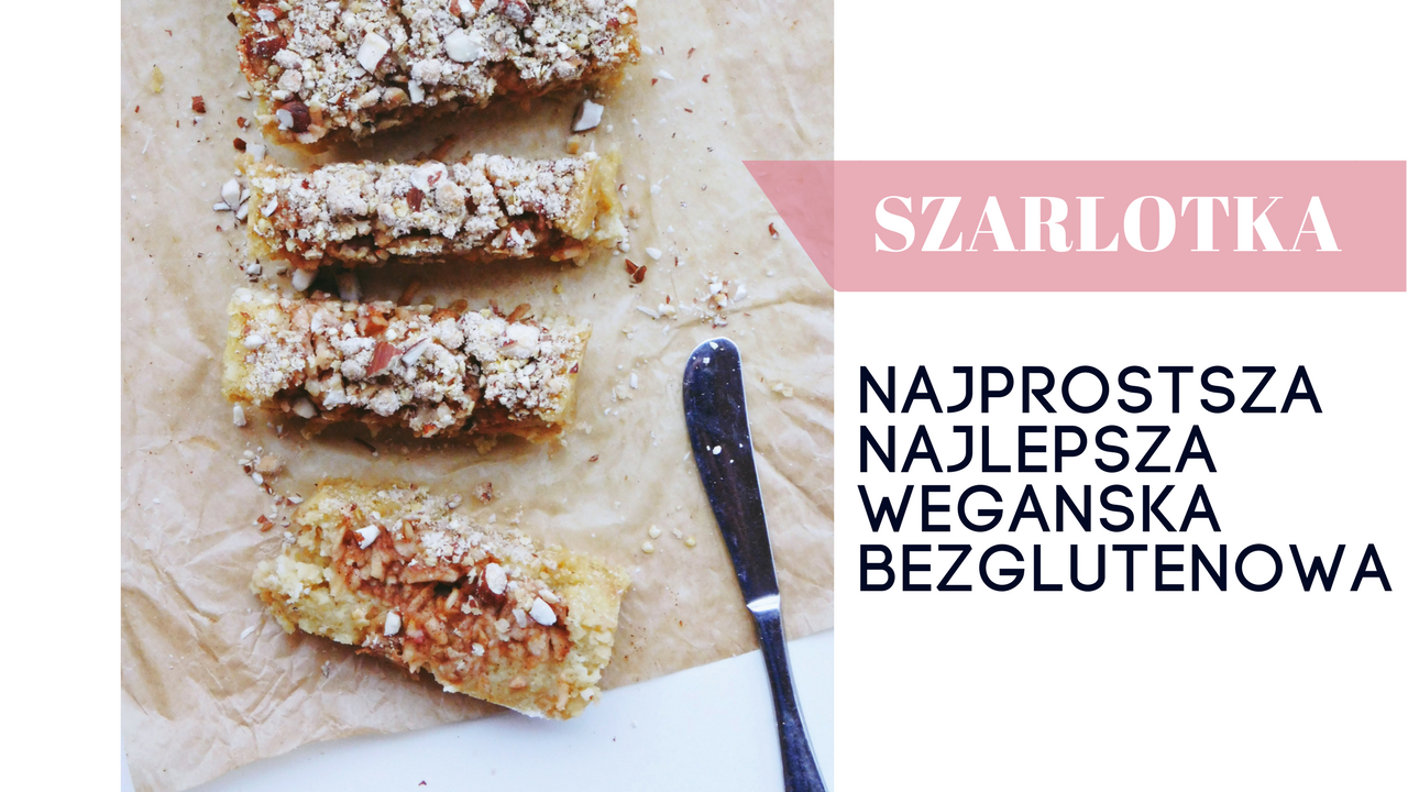 Najprostsza, najpyszniejsza szarlotka orzechowa (wegańska, bez glutenu) 