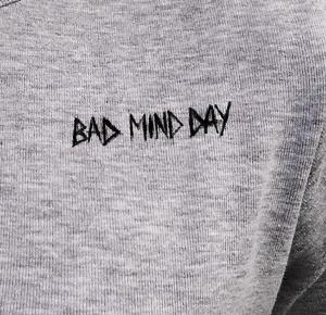  BAD MIND DAY.