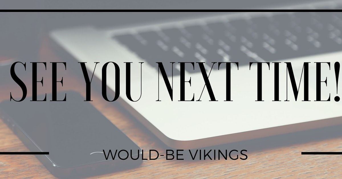 We're the would-be vikings! - Michalina Rychcik: PO CO NAM INTERNETOWY FEJM?