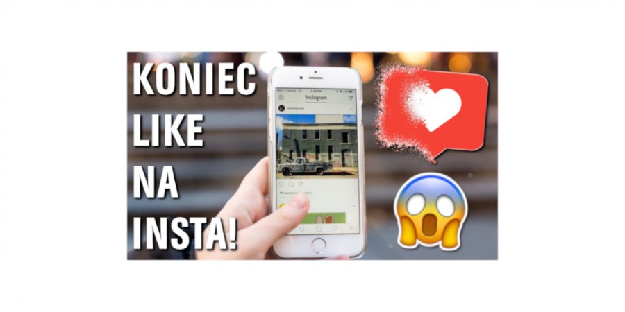 KONIEC LIKE NA INSTAGRAMIE!