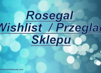 Window to The beauty Pl: Rosegal Wishlist / Przeglad Sklepu