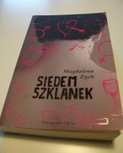  Siedem Szklanek - Magdalena Zych