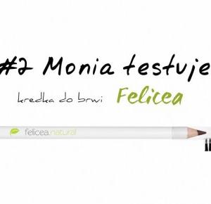 Monia - blog - lifestyle: #2 Monia testuje - kredka do brwi Felicea - naturalne kosmetyki z Polski