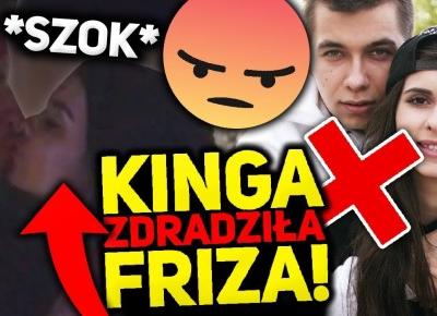 KINGA I FRIZ ZERWALI?! GŁUPI PRANK NA WIDZACH?