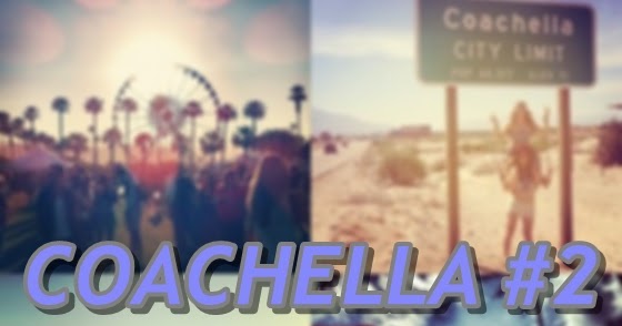 msjacksonn: Coachella #2