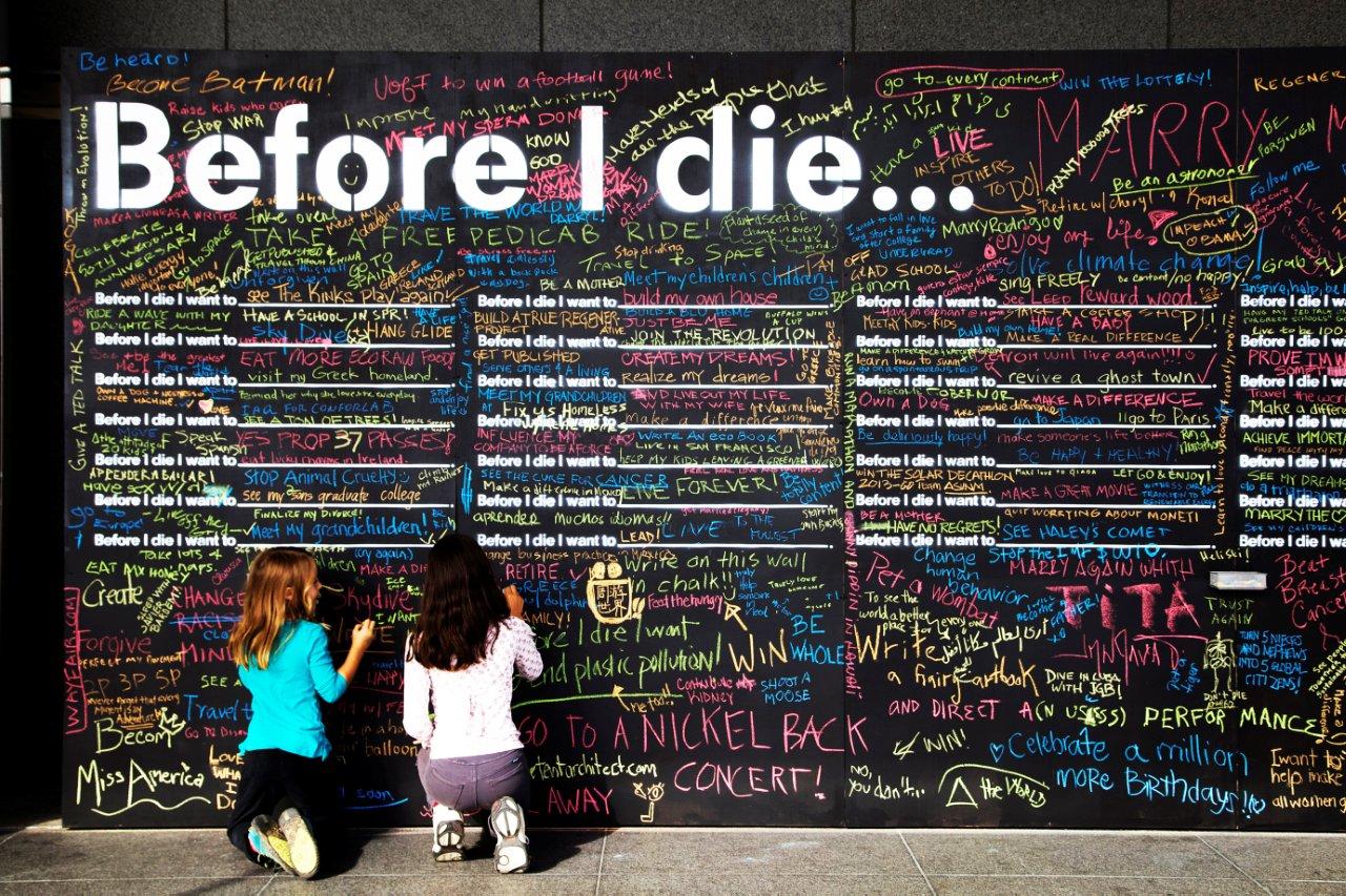 Before I die… 