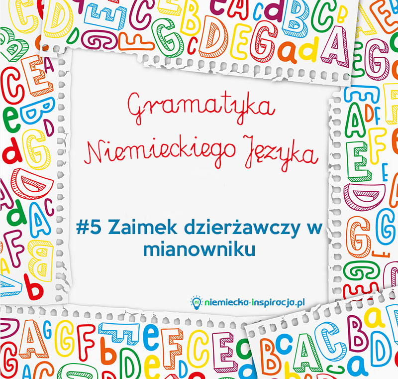 Zaimek dzierżawczy w mianowniku - niemiecka-inspiracja.pl