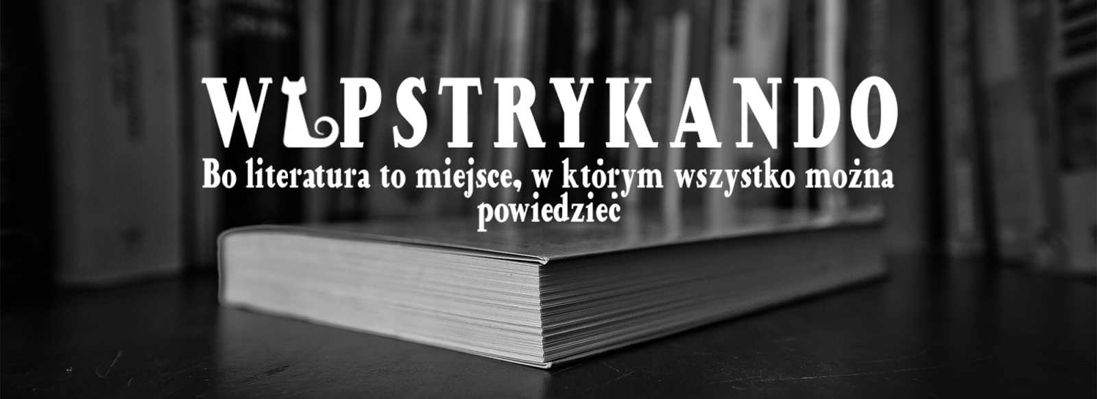 #112 W glanach do Kościoła przyszedł, pieprzony satanista.        |         Wypstrykando || Bo literatura to miejsce, w którym wszystko można powiedzieć. 