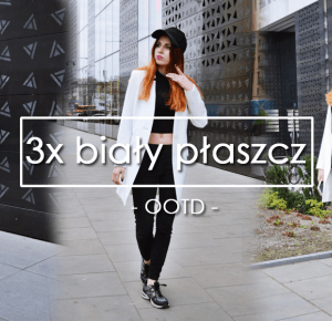 3x biały płaszczyk – Ola Brzeska